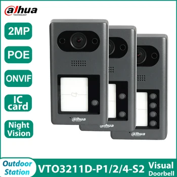 Dahua VTO3211D-P1/2/4-S2 1/2/4Button וידאו 1080P חכמה חיצונית פעמון IC כרטיס לפתוח את ראיית הלילה אינטרקום עבור הדירה