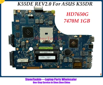 StoneTaskin באיכות גבוהה K55DR לוח האם Rev 2.0 A80M עבור Asus A55DR K55DR נייד Mainboard HD7470M 1GB 100% נבדק